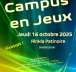 Campus en Jeux, 16 octobre 2025